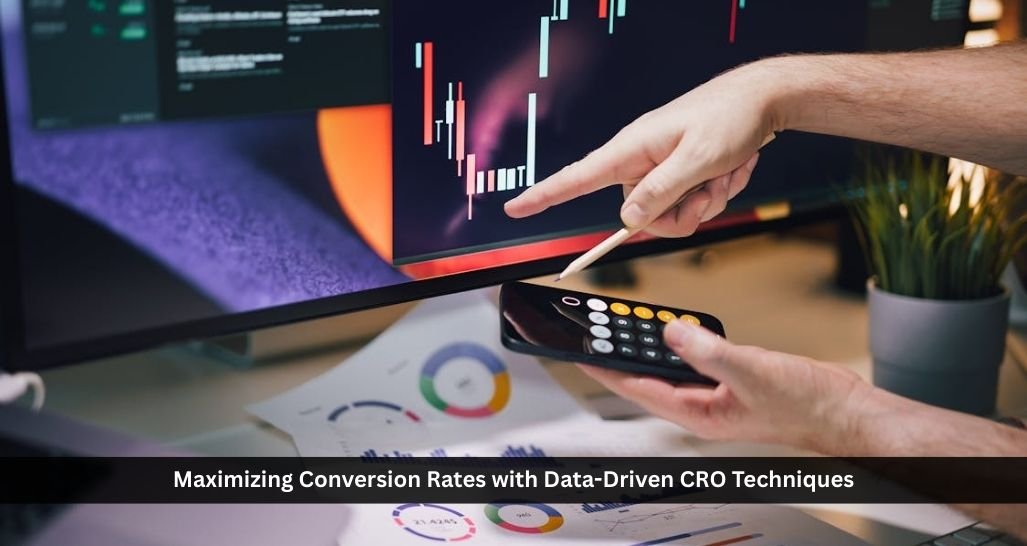 Maximizing Conversion Rates with Data-Driven CRO Techniques